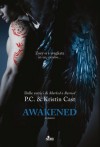 Awakened (La casa della notte, #8) - Elisa Villa, P.C. Cast, Kristin Cast