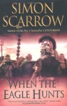 When the Eagle Hunts - Simon Scarrow