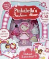 Pinkabella's Fashion Show - Parragon Books