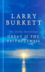 Great is Thy Faithfulness - Larry Burkett