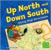 Up North and Down South - Doreen Gonzales