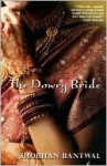 The Dowry Bride - Shobhan Bantwal