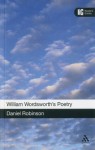 William Wordsworth's Poetry (Readers Guide) - Daniel Robinson