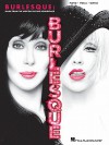 Burlesque: Music from the Motion Picture Soundtrack - Hal Leonard Publishing Company, Christina Aguilera