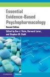 Essential Evidence-Based Psychopharmacology - Dan Stein, Bernard Lerer, Stephen M. Stahl