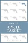 Uncle Target: A Harry Maxim Novel - Gavin Lyall