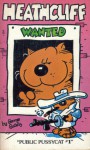 Heathcliff: Wanted (Heathcliff, Vol. 4) - George Gately