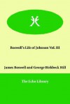 Boswell's Life of Johnson Vol. III - James Boswell, George Birkbeck Hill