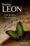 Les Joyaux du paradis (Suspense Crime) (French Edition) - Donna Leon