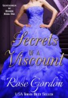 Secrets of a Viscount - Rose Gordon