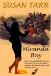 Miranda Bay - Susan Tarr