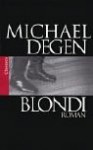 Blondi. - Michael Degen