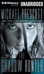 The Shadow Hunter - Michael Prescott