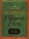 The Prentice Hall Essentials Dictionary of Culinary Arts - Sarah R. Labensky, Steven R. Labensky, Gaye G. Ingram