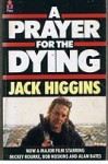 A Prayer For The Dying - Jack Higgins