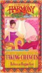 Taking Chances - Rebecca Hagan Lee