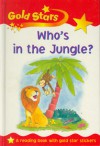 Who's In The Jungle? - Sue Graves