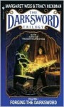 Forging the Darksword - Margaret Weis, Tracy Hickman