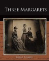 Three Margarets - Laura E. Richards