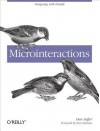 Microinteractions: Designing with Details - Dan Saffer