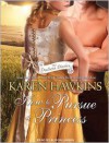 How to Pursue a Princess - Karen Hawkins, Alison Larkin