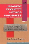 Japanese Etiquette & Ethics in Business - Boyé Lafayette de Mente