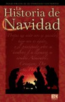 La Historia de Navidad: Pasajes bíblicos de los evangelios y los profetas - Rose Publishing