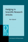 Hedging in Scientific Research Articles - Ken Hyland