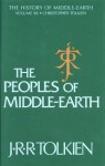 The Peoples of Middle-Earth - J.R.R. Tolkien, J.R.R. Tolkien