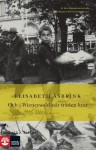 Och i Wienerwald står träden kvar - Elisabeth Åsbrink