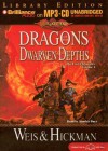 Dragons of the Dwarven Depths - Margaret Weis, Tracy Hickman, Sandra Burr