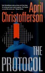 The Protocol - April Christofferson