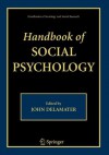 Handbook of Social Psychology - John Delamater