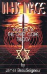 In His Image: Book One of The Christ Clone Trilogy - James BeauSeigneur