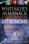 Whitaker's Almanack Little Book of Astronomy - A & C Black, Mike Flynn