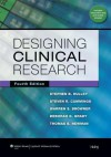 Designing Clinical Research - Stephen B. Hulley, Steven R. Cummings, Warren S. Browner, Deborah G Grady