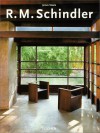 Rudolf M. Schindler - James Steele, R. M. Schindler, Joachim Schumacher, Peter Gossel