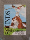 Sounds of a Hound Dog - Bill Martin Jr., Peggy Brogan