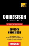 Chinesischer Wortschatz Fur Das Selbststudium - 9000 Worter - Andrey Taranov