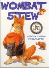 Wombat Stew - Marcia Vaughan, Pamela Lofts