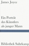 Ein Porträt des Künstlers als junger Mann. - James Joyce