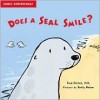 Does a Seal Smile? - Fred Ehrlich