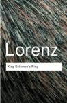 King Solomon's Ring (Routledge Classics) - Konrad Lorenz