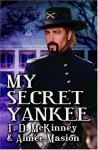 My Secret Yankee - T.D. McKinney, Aimee Masion