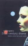 Pocket Guide to Twentieth Century Drama - Stephen Unwin