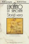 Storia vera - Lucian of Samosata, Ugo Montanari, Gianni Toti