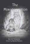 The Misconception (The Story of Megan, a Psychic Teenager) - Ceri Carpenter