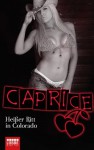 Heißer Ritt in Colorado - Caprice: Erotikserie - Natalie Frank