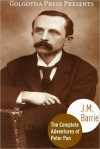 Works of J.M. Barrie - J.M. Barrie, Golgotha Press