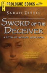 Sword of the Deceiver - Sarah Zettel